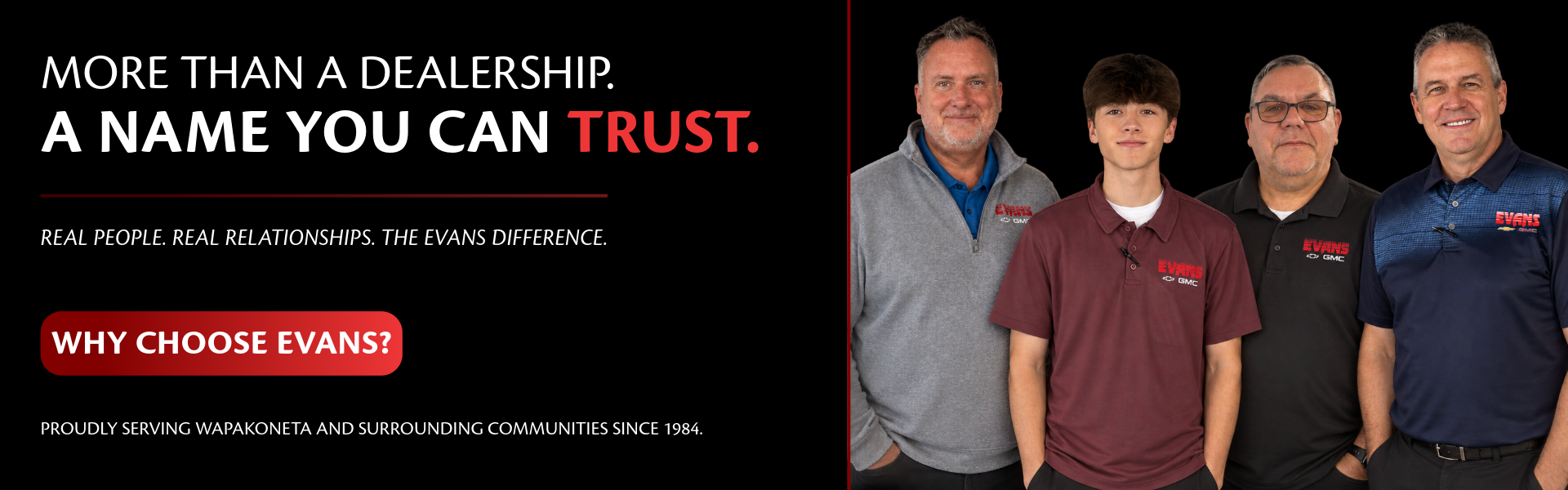 Evans Chevrolet GMC sales team - Why Choose Evans